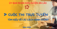 Cuộc thi trực tuyến “Tìm hiểu về cải cách hành chính huyện An Lão năm 2024”